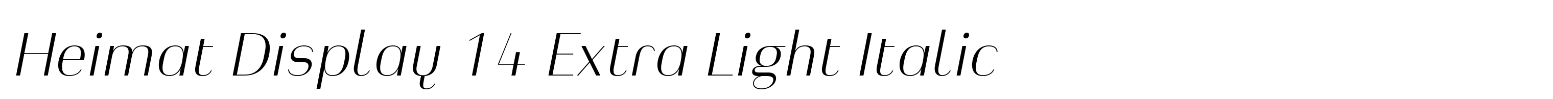 Heimat Display 14 Extra Light Italic